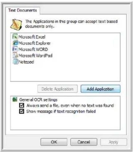 Text Documents The Applications in this group can accept text based documents only. Microsoft Excel Microsoft Explorer Microsoft WORD Microsoft WordPad Notepad Delete Application Add Application General OCR settings Always send a file, even when no text was found Show message if text recognition failed OK Cancel Apply
