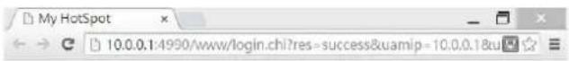 My HotSpot 10.0.0.1:4990/www/login.chl?res=success&uamip=10.0.0.1@cu