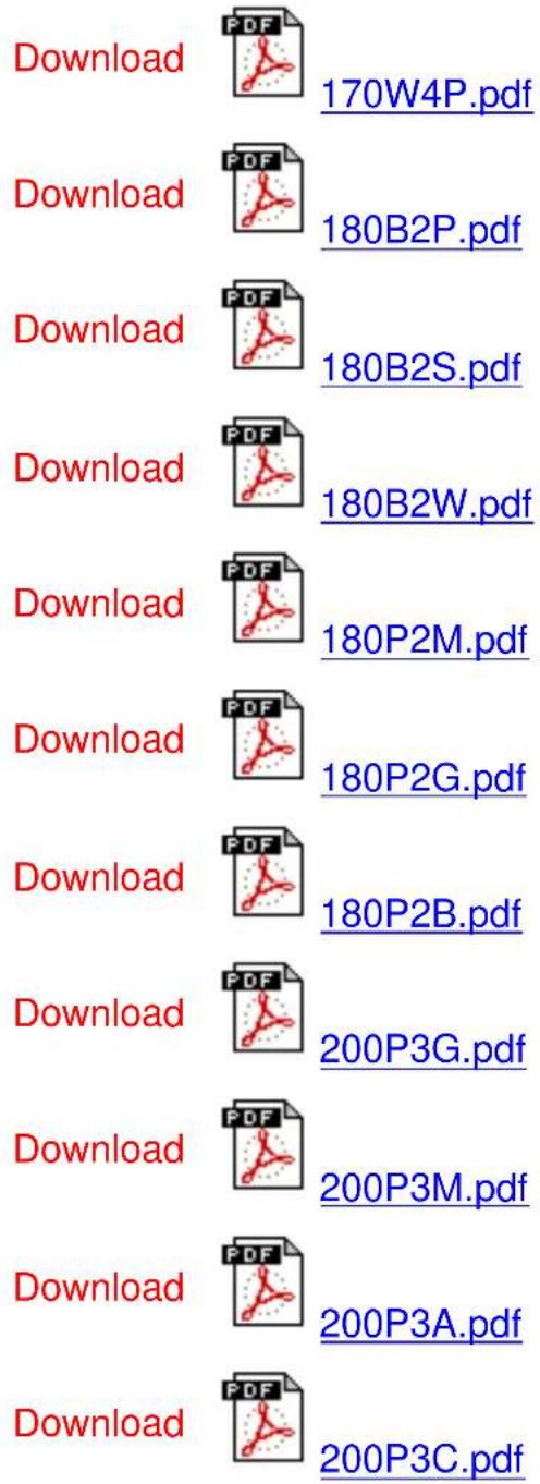 Download 170W4P.pdf Download 180B2P.pdf Download 180B2S.pdf Download 180B2W.pdf Download 180P2M.pdf Download 180P2G.pdf Download 180P2B.pdf Download 200P3G.pdf Download 200P3M.pdf Download 200P3A.pdf Download 200P3C.pdf