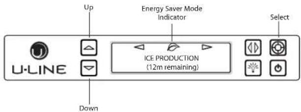 Up Energy Saver Mode Indicator Select ICE PRODUCTION (12m remaining) U-LINE Down