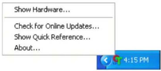 Show Hardware... Check for Online Updates... Show Quick Reference... About...
