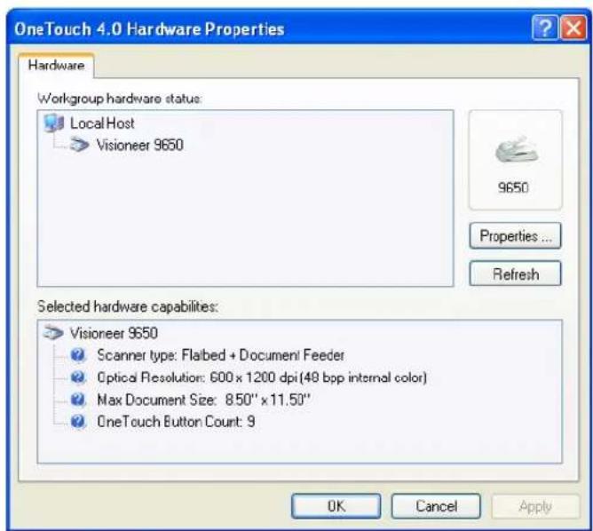 OneTouch 4.0 Hardware Properties Hardware Workgroup hardware status: Local Host Visioner 9650 9650 Properties ... Refresh Selected hardware capabilities: Visioner 9650 Scanner type: Flabbed + Document Feeder Optical Resolution: 600 x 1200 dpi (48 bpp internal color) Max Document Size: 850" x 11.50" OneTouch Button Count: 9 OK Cancel Apply