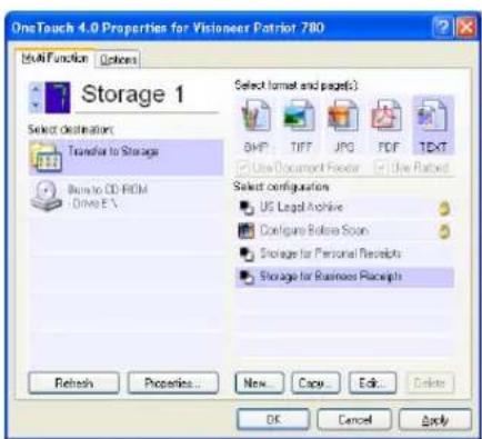 OneTouch 4.0 Properties for Visioneer Patriot 780 MultiFunction Options Storage 1 Select destinations: Transfer to Storage Basic to CD-ROM Drive E:\. Select format and pages(1): BHP TIFF JPG PDF TEXT Use Document Feeder Use Format Select configuration: US Legal Archive Configure Before Soon Storage for Personal Receipts Storage for Business Receipts Refresh Properties... New... Copy... Edit... Delete OK Cancel Apply
