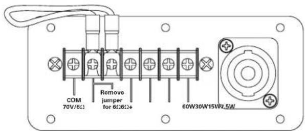 COM 70V/6Ω Remove jumper for 6Ω,6Ω+ 60W30W15W2.5W