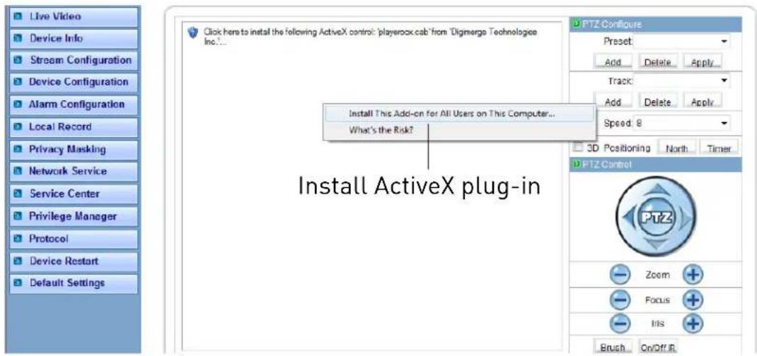 Live Video Device Info Stream Configuration Device Configuration Alarm Configuration Local Record Privacy Masking Network Service Service Center Privilege Manager Protocol Device Restart Default Settings Click here to install the following ActiveX control: 'playerox cab' from 'Digmerge Technologies Inc... Install This Add-on for All Users on This Computer... What's the Risk? PTZ Configure Preset: Add Delete Apply Track: Add Delete Apply Speed: 8 3D Positioning North Timer PTZ Control Zoom + Focus + Iris + Brush On/Off IR Install ActiveX plug-in