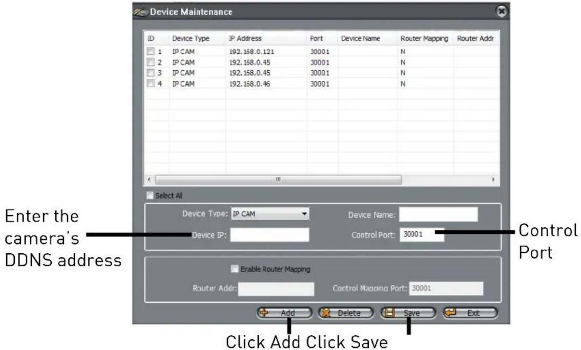 Device Maintenance ID Device Type IP Address Fort Device Name Router Mapping Router Addr 1 IP CAM 192.158.0.121 30001 N 2 IP CAM 192.158.0.45 30001 N 3 IP CAM 192.158.0.45 30001 N 4 IP CAM 192.158.0.46 30001 N Enter the camera's DDNS address Select AI Device Type: IP CAM Device Name: Device IP: Control Port: 30001 Enable Router Mapping Router Addr: Control Mapping Port: 30001 Add Delete Save Ext Click Add Click Save