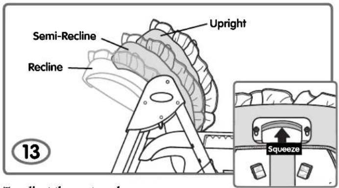 Semi-Recline Recline Upright 13 Squeeze