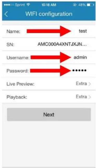 WIFI configuration Name: test SN: AMC000A4XNTJXJN... Username: admin Password: ...... Live Preview: Extra > Playback: Extra > Next