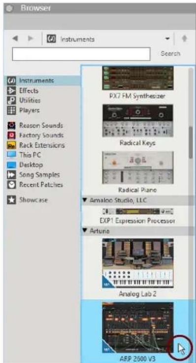 Browser Instruments Search Instruments Effects Utilities Players Reason Sounds Factory Sounds Rack Extensions This PC Desktop Song Samples Recent Patches Showcase PX7 FM Synthesizer Radical Keys Radical Piano Amaloo Studio, LLC EXP1 Expression Processor Artuna Analog Lab 2 ARP 2600 V3