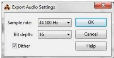 Export Audio Settings Sample rate: 44 100 Hz Bit depth: 16 ✓ Dither OK Cancel Help