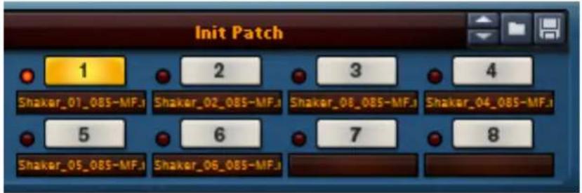 Init Patch 1 2 3 4 Shaker_01_085-MF.s Shaker_02_085-MF.s Shaker_06_085-MF.s Shaker_04_085-MF.s 5 6 7 8 Shaker_05_085-MF.s Shaker_06_085-MF.s