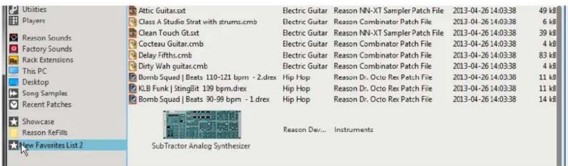 Utilities Players Reason Sounds Factory Sounds Rack Extensions This PC Desktop Song Samples Recent Patches Showcase Reason ReFills New Favorites List 2 Attic Guitar.sxt Class A Studio Strat with strums.cmb Clean Touch Gt.sxt Cocteau Guitar.cmb Delay Fifths.cmb Dirty Wah guitar.cmb Bomb Squad | Beats 110-121 bpm - 2.drex KLB Funk | StingBit 109 bpm.drex Bomb Squad | Beats 90-99 bpm - 1.drex SubTractor Analog Synthesizer Electric Guitar Electric Guitar Electric Guitar Electric Guitar Electric Guitar Hip Hop Hip Hop Hip Hop Reason NN-XT Sampler Patch File Reason Combinator Patch File Reason NN-XT Sampler Patch File Reason Combinator Patch File Reason Combinator Patch File Reason Combinator Patch File Reason Combinator Patch File Reason Dr. Octo Rex Patch File Reason Dr. Octo Rex Patch File Reason Dr. Octo Rex Patch File Reason Dev... Instruments