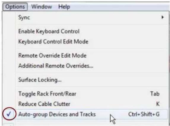 Options Window Help Sync Enable Keyboard Control Keyboard Control Edit Mode Remote Override Edit Mode Additional Remote Overrides... Surface Locking... Toggle Rack Front/Rear Tab Reduce Cable Clutter K Auto-group Devices and Tracks Ctrl+Shift+G