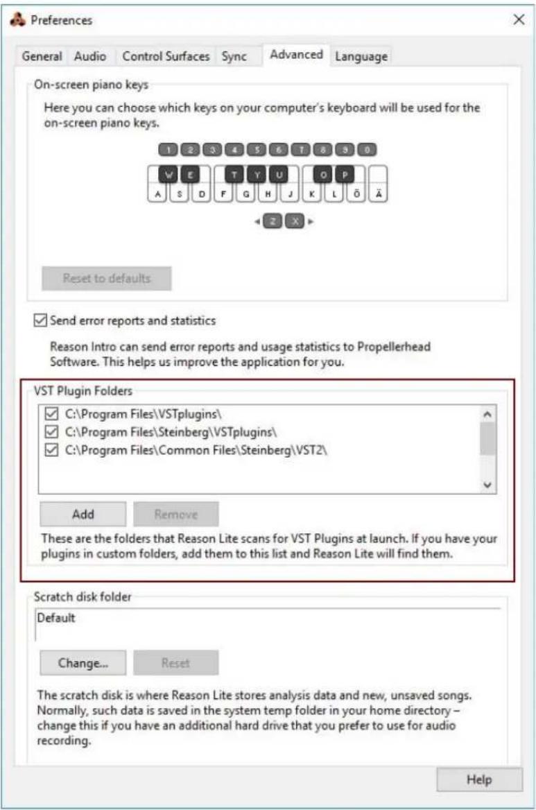 Preferences General Audio Control Surfaces Sync Advanced Language On-screen piano keys Here you can choose which keys on your computer's keyboard will be used for the on-screen piano keys. 1 2 3 4 5 6 7 8 9 0 W E T Y U O P A S D F G H J K L Ö Ä Z X Reset to defaults Send error reports and statistics Reason Intro can send error reports and usage statistics to Propellerhead Software. This helps us improve the application for you. VST Plugin Folders ✓ C:\Program Files\VSTplugins\ ✓ C:\Program Files\Steinberg\VSTplugins\ ✓ C:\Program Files\Common Files\Steinberg\VST2\ Add Remove These are the folders that Reason Lite scans for VST Plugins at launch. If you have your plugins in custom folders, add them to this list and Reason Lite will find them. Scratch disk folder Default Change... Reset The scratch disk is where Reason Lite stores analysis data and new, unsaved songs. Normally, such data is saved in the system temp folder in your home directory - change this if you have an additional hard drive that you prefer to use for audio recording. Help
