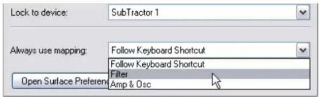 Lock to device: SubTractor 1 Always use mapping: Follow Keyboard Shortcut Follow Keyboard Shortcut Filter Open Surface Preferen Amp & Osc