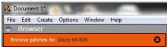 Document 1* File Edit Create Options Window Help Browser Browse patches for: Disco Kit RDK