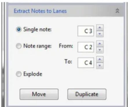 Extract Notes to Lanes Single note: C3 Note range: From: C2 To: C4 Explode Move Duplicate