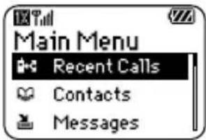 Main Menu Recent Calls Contacts Messages