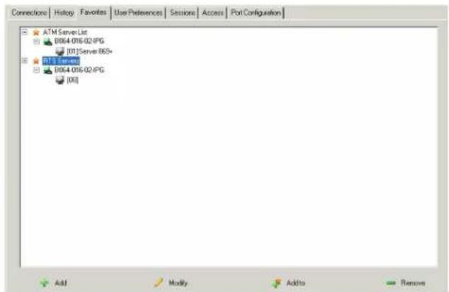 Connections | History | Favorites | Use Preferences | Sections | Access | Port Configuration ATM Server List 0964 016/02:IPG [01]Server 053+ 01.1 Server 0964 016/02:IPG [00] Add Modify Add to Remove