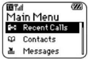 Main Menu Recent Calls Contacts Messages