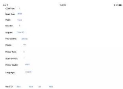 COM Port: 1 Base Row: 3000 Port: none Data Map: 8 Stop Map: 1 (main)# Flow control: Device Power: On Printer Port: 5 Scanner Port: 1 Printer Model: HTTP Language: language Ver.12 Back Back Stop Next
