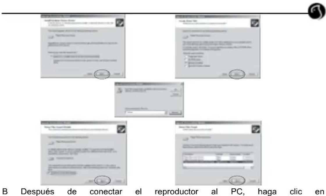 B Después de conectar el reproductor al PC, haga clic en