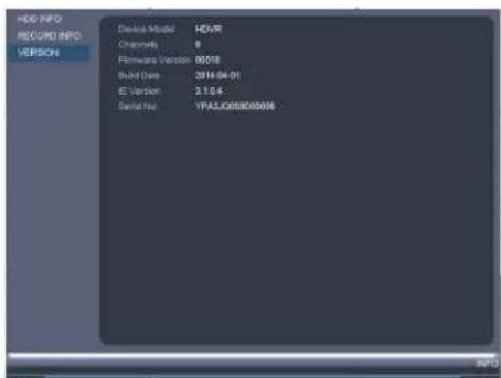 HDD PFO RECORD PFO VERSION Device Model HDVR Originals 8 Firmware Version 80018 Build Date 2016-04-01 IE Version 3.1.0.4 Serial No YFASJ005000006