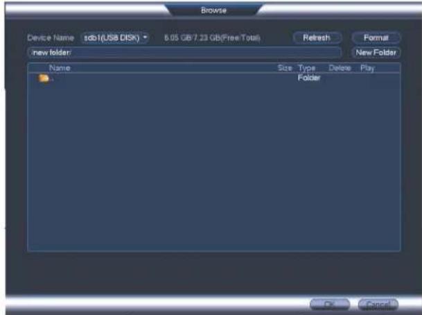 Browse Device Name:sdb1(USB DISK) 5.05 GB/7.23 GB(Free Total) New folder Name Size Type Delete Play Folder Refresh Format New Folder OK Cancel