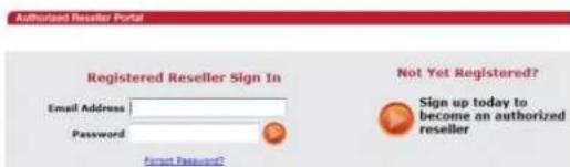 Authorized Reseller Portal Registered Reseller Sign In Email Address Password Not Yet Registered? Sign up today to become an authorized reseller Person Password?