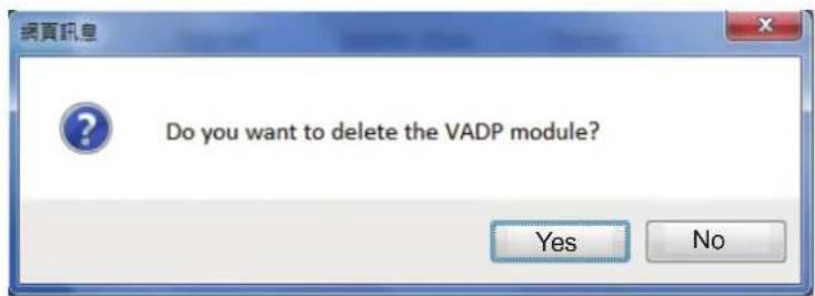 Do you want to delete the VADP module? Yes No
