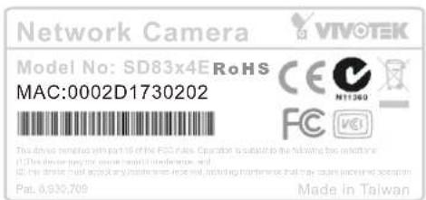 Network Camera Model No: SD83x4ERoHS MAC:0002D1730202 This device removed with part of the FSS Sales. Operation is suitable for the following two conditions: If this device applies, can't switch to a different mode. and if this device has a custom mode, it's not suitable for any mode. Pat. 8,930,709 Made in Taiwan