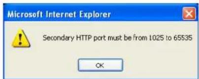 Microsoft Internet Explorer Secondary HTTP port must be from 1025 to 65535 OK