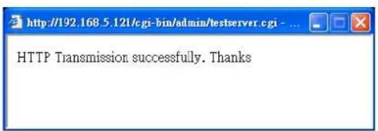 HTTP Transmission successfully. Thanks