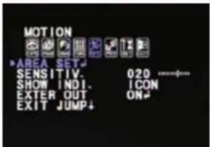 MOTION ▶ AREA SET SENSITIV. 020 SHOW INDI. ICON EXTER OUT ON EXIT JUMP↓