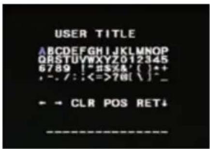 USER TITLE ABCDEFGHIJKLMNOPQRSTUVWXYZ012345 6789 ! "#S%&' { }*+ , - . / : :<=>7@[ \ ]" _ - → CLR POS RET↓
