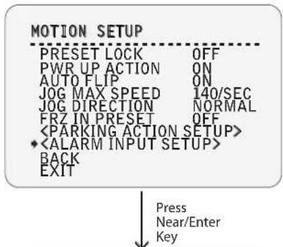 MOTION SETUP PRESET LOCK OFF PWR UP ACTION ON AUTO FLIP ON JOG MAX SPEED 140/SEC JOG DIRECTION NORMAL FRZ IN PRESET OFF * BACK EXIT Press Near/Enter Key