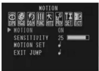 MOTION EXPO RGB DOWN FUNC MOTI PRINT SET EXIT ▶ MOTION ON SENSITIVITY 25 MOTION SET ↓ EXIT JUMP ↓