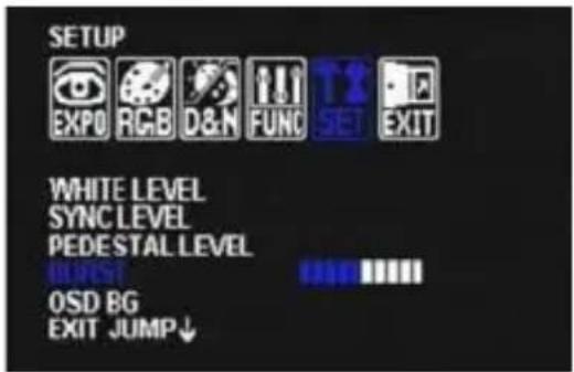 SETUP EXPO RC.B D&N FUNC SET EXIT WHITE LEVEL SYNC LEVEL PEDESTAL LEVEL BLOCK OSD BG EXIT JUMP↓