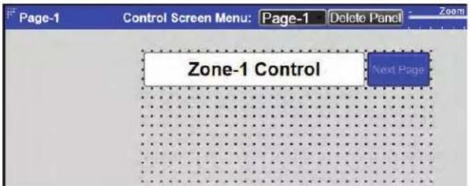 Page-1 Control Screen Menu: Page-1 Delete Panel Zoom Zone-1 Control Next Page