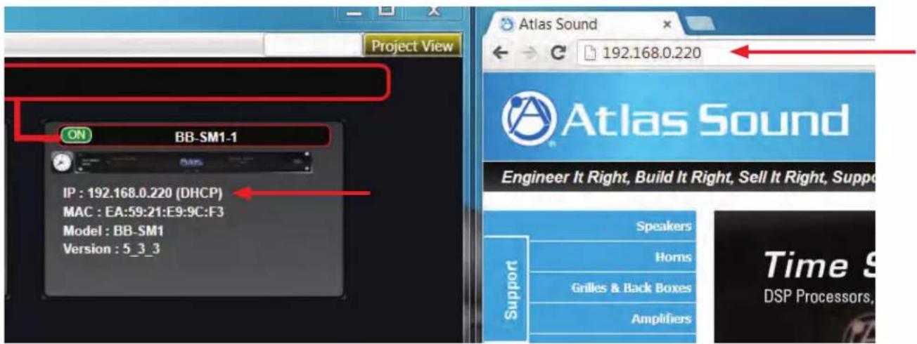 Project View ON BB-SM1-1 IP : 192.168.0.220 (DHCP) MAC : EA:59:21:E9:9C:F3 Model : BB-SM1 Version : 5_3_3 Atlas Sound 192.168.0.220 Atlas Sound Engineer It Right, Build It Right, Sell It Right, Support Speakers Horns Grilles & Back Boxes Amplifiers Support Time S DSP Processors,