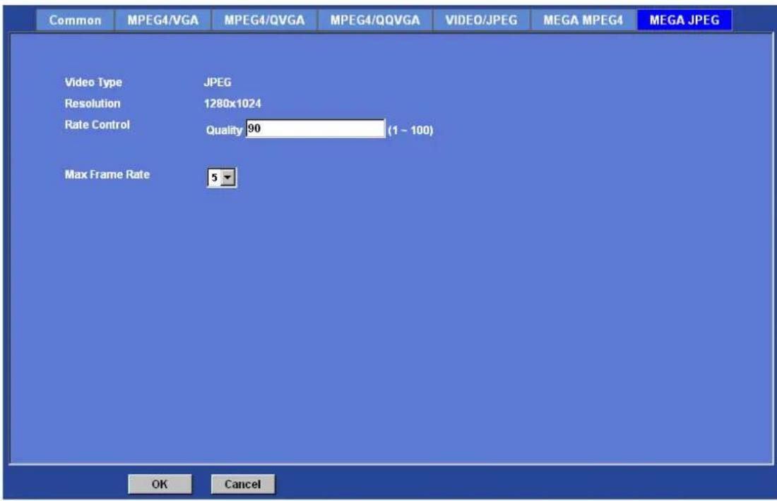 Common MPEG4/VGA MPEG4/QVGA MPEG4/QQVGA VIDEO/JPEG MEGA MPEG4 MEGA JPEG Video Type JPEG Resolution 1280x1024 Rate Control Quality 90 (1 ~ 100) Max Frame Rate 5 OK Cancel