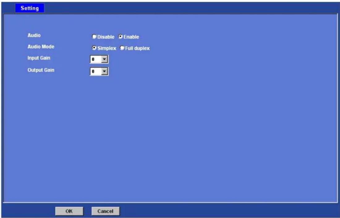 Setting Audio Disable Enable Audio Mode Simplex Full duplex Input Gain 0 Output Gain 0 OK Cancel