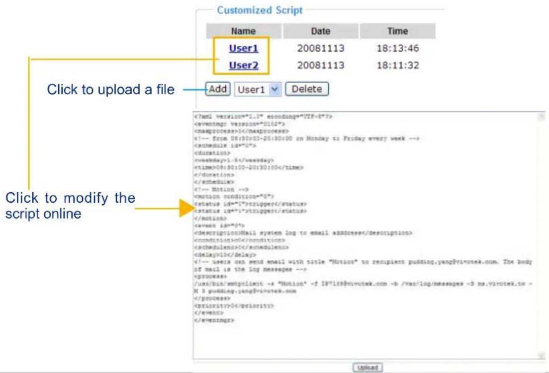 Customized Script Name Date Time User1 20081113 18:13:46 User2 20081113 18:11:32 Click to upload a file Add User1 Delete 1-3 08:30:00-20:30:00