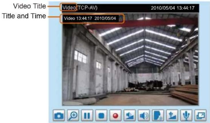 Video Title Title and Time Video TCP-AV) 2010/05/04 13:44:17 Video 13:44:17 2010/05/04
