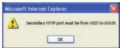 Microsoft Internet Explorer Secondary HTTP port must be from 1025 to 69935 OK
