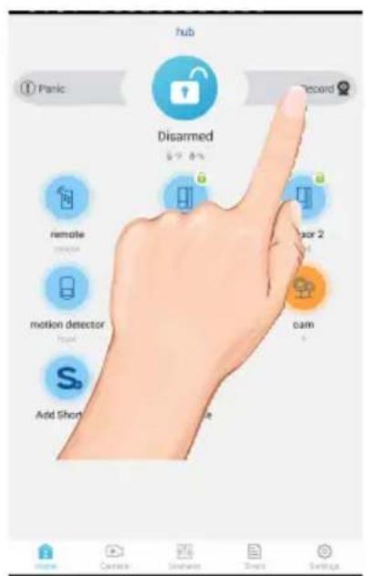 hub Panic Record Disarmed remote motion detector Add Short Camera 2 cam