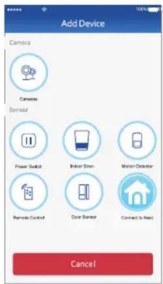 Add Device Camers Cameras Sensor Power Switch Indoor Shin Motion Detector Remote Control Door Sensor Connect to Next Cancel