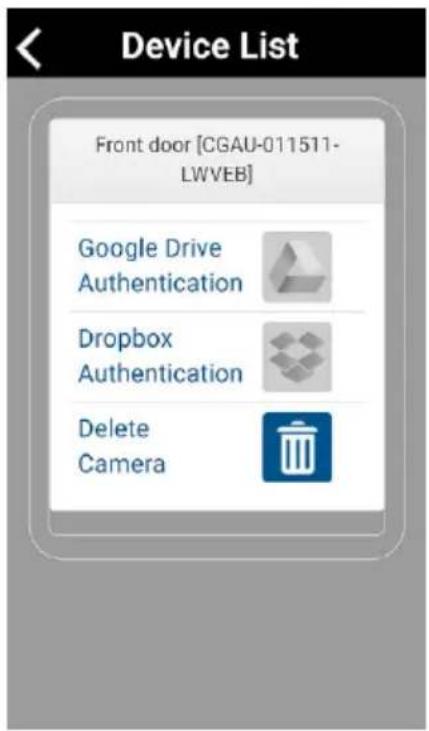 Device List Front door [CGAU-011511- LWVEB] Google Drive Authentication Dropbox Authentication Delete Camera