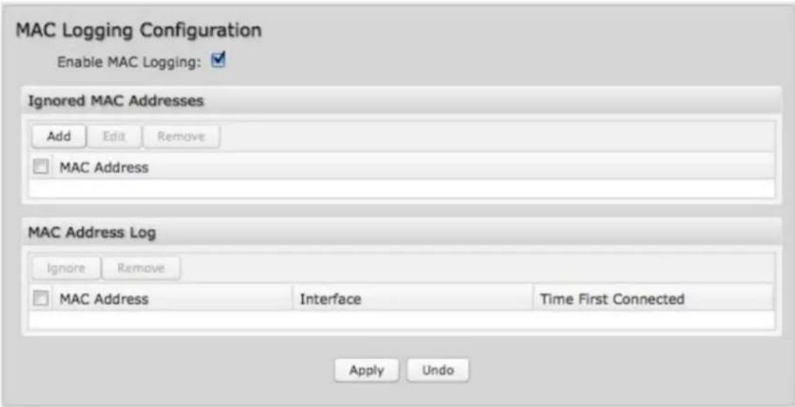 MAC Logging Configuration Enable MAC Logging: Ignored MAC Addresses Add Edit Remove MAC Address MAC Address Log Ignore Remove MAC Address Interface Time First Connected Apply Undo