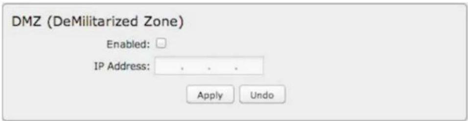 DMZ (DeMilitarized Zone) Enabled: IP Address: Apply Undo